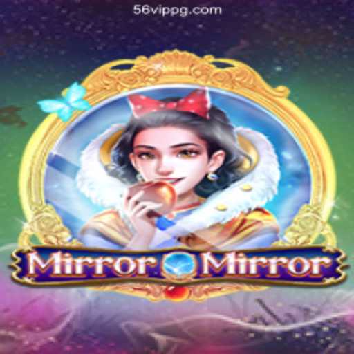 MirrorMirror: Explore the Enchanting World of Brazilian Online Gaming with 56VIP.com